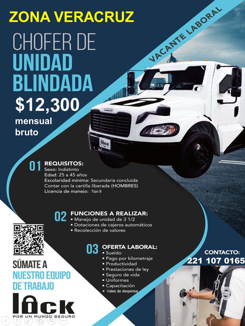 Banner del anuncio de la vacante: ZONA VERACRUZ · CHOFER DE · UNIDAD · BLINDADA · $12,300 · mensual · bruto · VACANTE LABORAL · lack · 01 · REQUISITOS: · Sexo: Indistinto · E