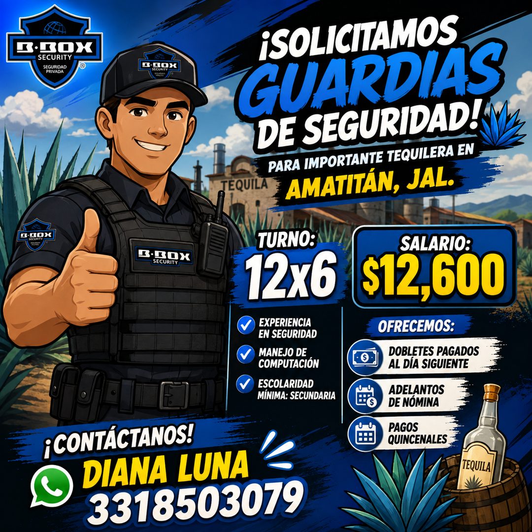 Banner del anuncio de la vacante: 1.30K · SECURITY · SEGURIDAD · PRIVADA · SECURITY · ¡SOLICITAMOS · GUARDIAS · DE SEGURIDAD! · PARA IMPORTANTE TEQUILERA EN · TEQUILA · AMATI