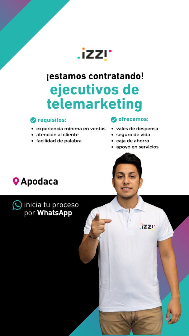Banner del anuncio de la vacante: "IZZI" · ¡estamos contratando! · ejecutivos de · telemarketing · • requisitos: · ofrecemos: · • experiencia mínima en ventas · • vales de de