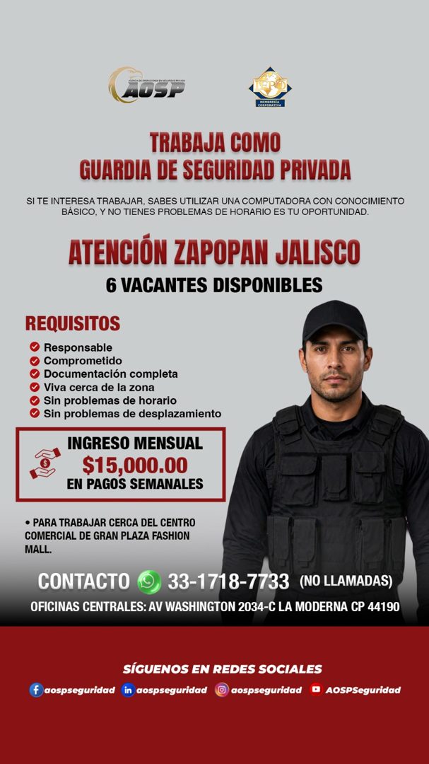 Banner del anuncio de la vacante: AOSP · TRABAJA COMO · GUARDIA DE SEGURIDAD PRIVADA · SI TE INTERESA TRABAJAR, SABES UTILIZAR UNA COMPUTADORA CON CONOCIMIENTO · BASICO, Y NO
