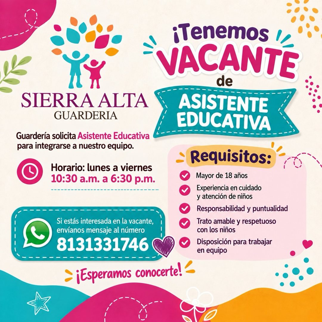 Banner del anuncio de la vacante: SIERRA ALTA · GUARDERIA · Guardería solicita Asistente Educativa · para integrarse a nuestro equipo. · Horario: lunes a viernes · 10:30 a.m.