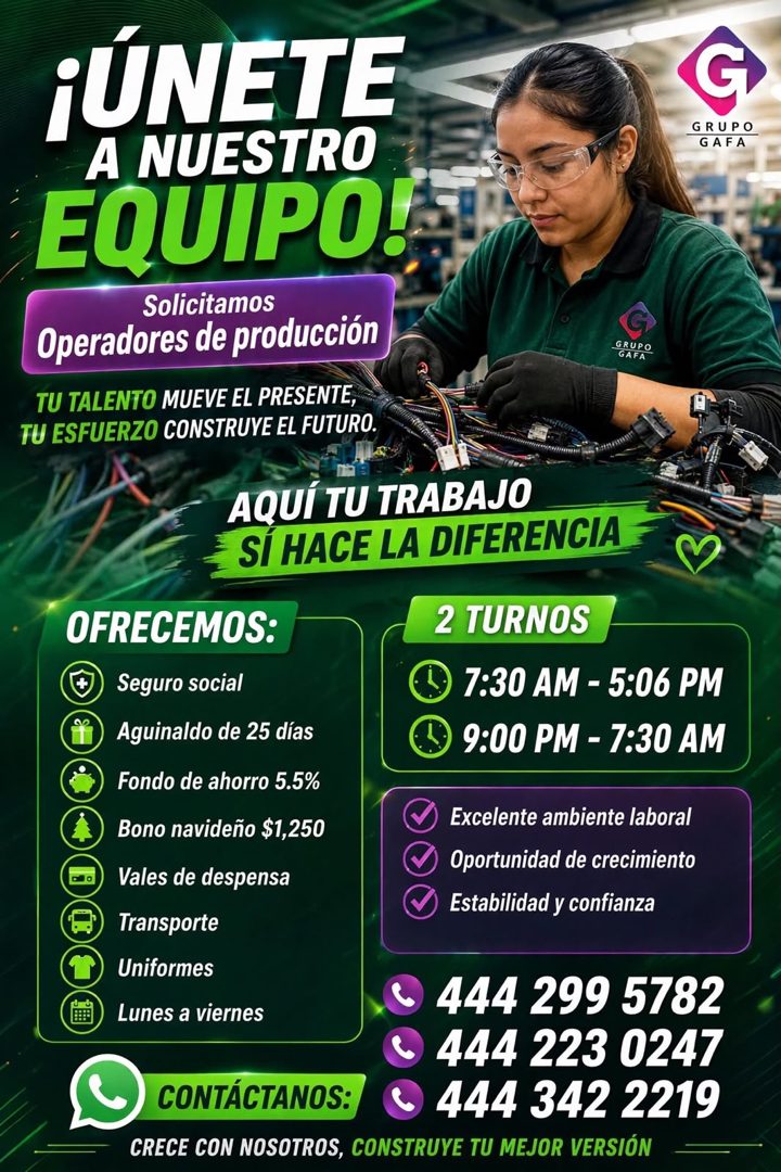 Banner del anuncio de la vacante: ¡ÚNETE · A NUESTRO · EQUIPO! · Solicitamos · Operadores de producción · TU TALENTO MUEVE EL PRESENTE, · TU ESFUERZO CONSTRUYE EL FUTURO. · G