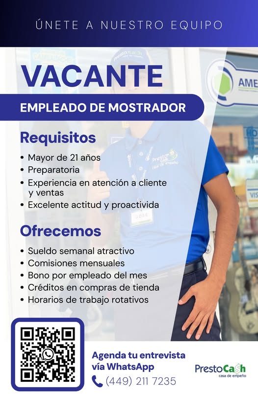 Banner del anuncio de la vacante: ÚNETE A NUESTRO EQUIPO · VACANTE · EMPLEADO DE MOSTRADOR · Requisitos · • Mayor de 21 años · • Preparatoria · • Experiencia en atención a cl
