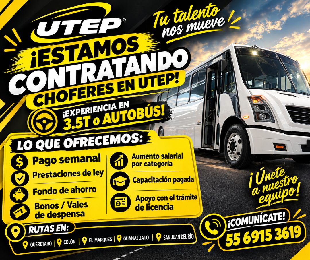 Banner del anuncio de la vacante: UTEP® · Tu talento · nos mueve · ¡ESTAMOS · CONTRATANDO · CHOFERES EN UTEP! · ¡EXPERIENCIA EN · 3.5T o AUTOBÚS! · LO QUE OFRECEMOS: · $ Pago