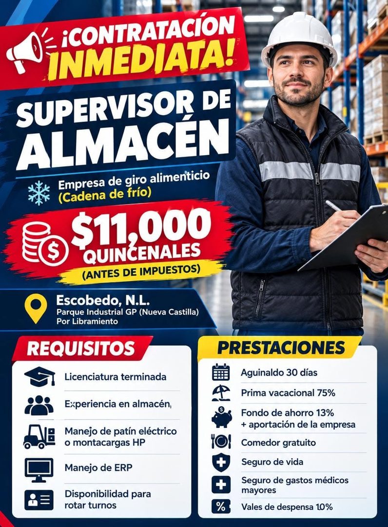 Banner del anuncio de la vacante: - iCONTRATACION · INMEDIATA! · SUPERVISOR DE · ALMACEN · Empresa de giro alimenticio · (Cadena de frío) · $11,000 · QUINCENALES · (ANTES DE 