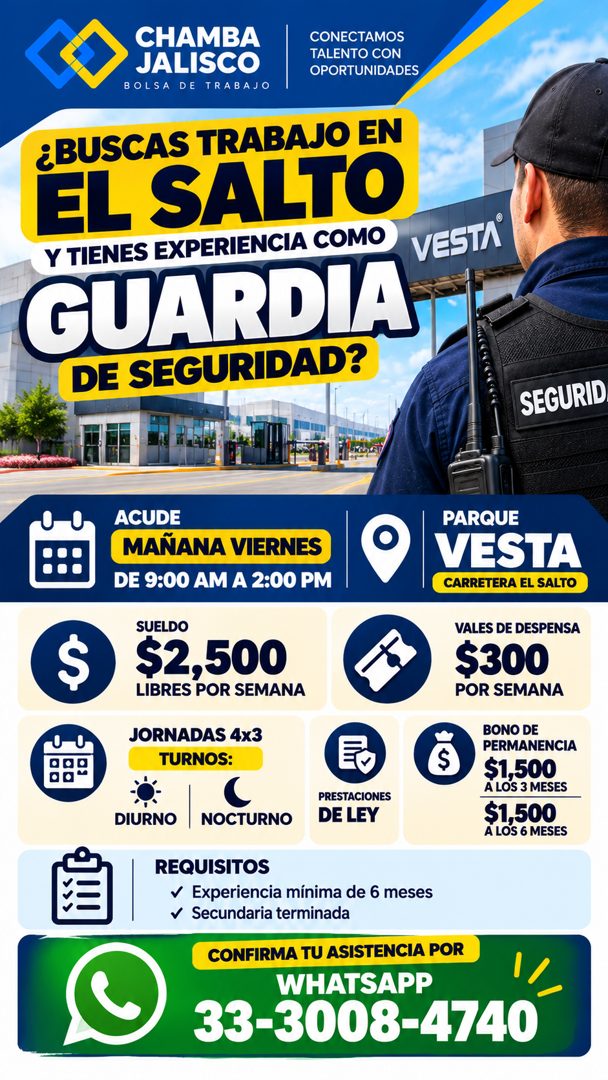 Banner del anuncio de la vacante: CHAMBA · JALISCO · BOLSA DE TRABAJO · CONECTAMOS · TALENTO CON · OPORTUNIDADES · ¿BUSCAS TRABAJO EN · EL SALTO · Y TIENES EXPERIENCIA COMO ·