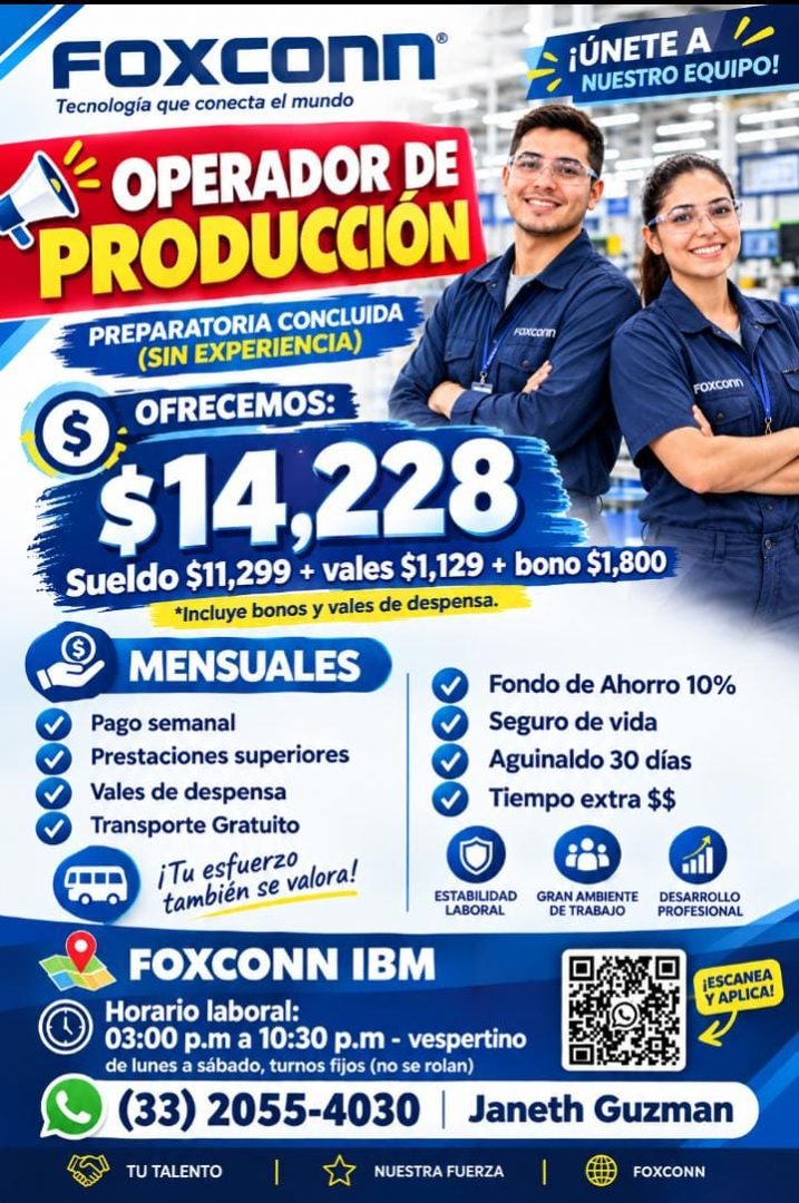 Banner del anuncio de la vacante: FOXCOnn® · Tecnología que conecta el mundo · ¡ÚNETE A · NUESTRO EQUIPO! · OPERADOR DE · 'PRODUCCIÓN · PREPARATORIA CONCLUIDA · (SIN EXPERIEN