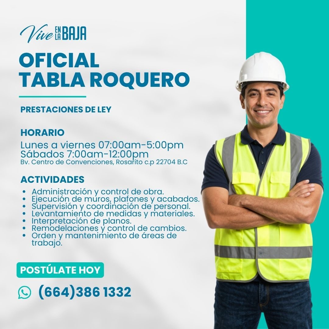 Banner del anuncio de la vacante: Vive ABAJA · OFICIAL · TABLA ROQUERO · PRESTACIONES DE LEY · HORARIO · Lunes a viernes 07:00am-5:00pm · Sábados 7:00am-12:00pm · Bv. Centro 