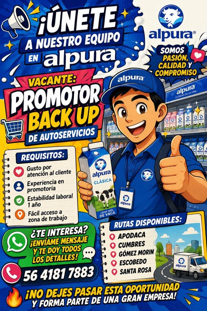 Banner del anuncio de la vacante: ¡ÚNETE · A NUESTRO EQUIPO · EN · alpura · VACANTE: · PROMOTOR · BACK UP · DE AUTOSERVICIOS · alpura · REQUISITOS: · Gusto por · atencion al 