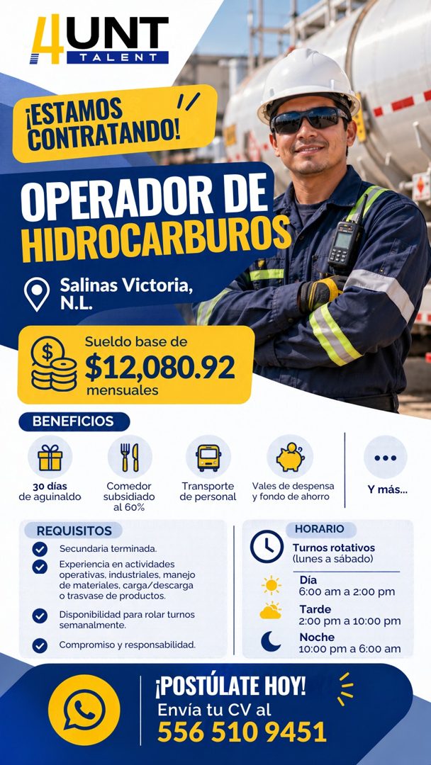 Banner del anuncio de la vacante: AUNT · TALENT · ¡ESTAMOS · CONTRATANDO! · 1/ · OPERADOR DE · HIDROCARBUROS · Salinas Victoria, · N.L. · Sueldo base de · $12,080.92 · mensua