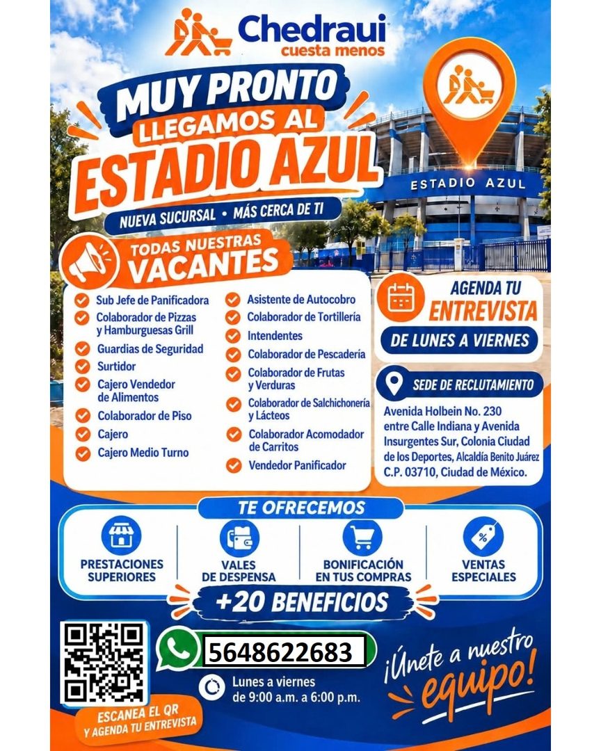 Banner del anuncio de la vacante: Chedraui · cuesta menos · MUY PRONTO · LLEGAMOS AL · ESTADIO AZUL · NUEVA SUCURSAL • MÁS CERCA DE TI · TODAS NUESTRAS · VACANTES · Sub Jefe 