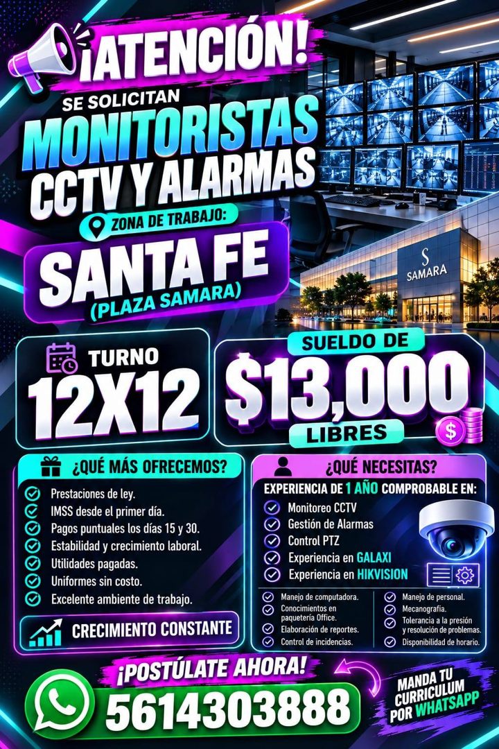 Banner del anuncio de la vacante: ¡ATENCIÓN! · SE SOLICITAN · MONITORISTAS · CCTV Y ALARMAS · ZONA DE TRABAJO: · SANTA FE · (PLAZA SAMARA) · S · SAMARA · SUELDO DE · TURNO · 