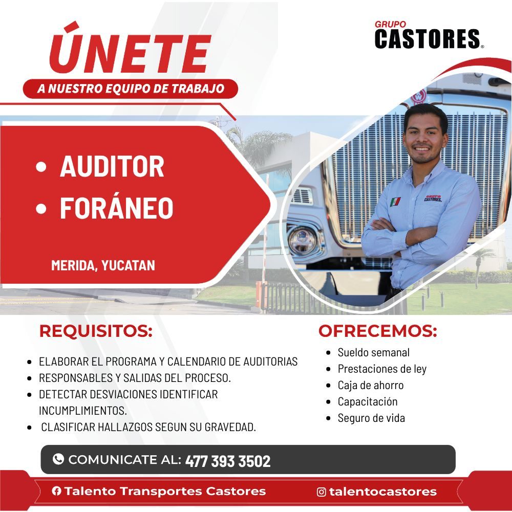 Banner del anuncio de la vacante: ÚNETE · A NUESTRO EQUIPO DE TRABAJO · GRUPO · CASTORES. · • AUDITOR · • FORÁNEO · ESE · MERIDA, YUCATAN · REQUISITOS: · • ELABORAR EL PROGRA