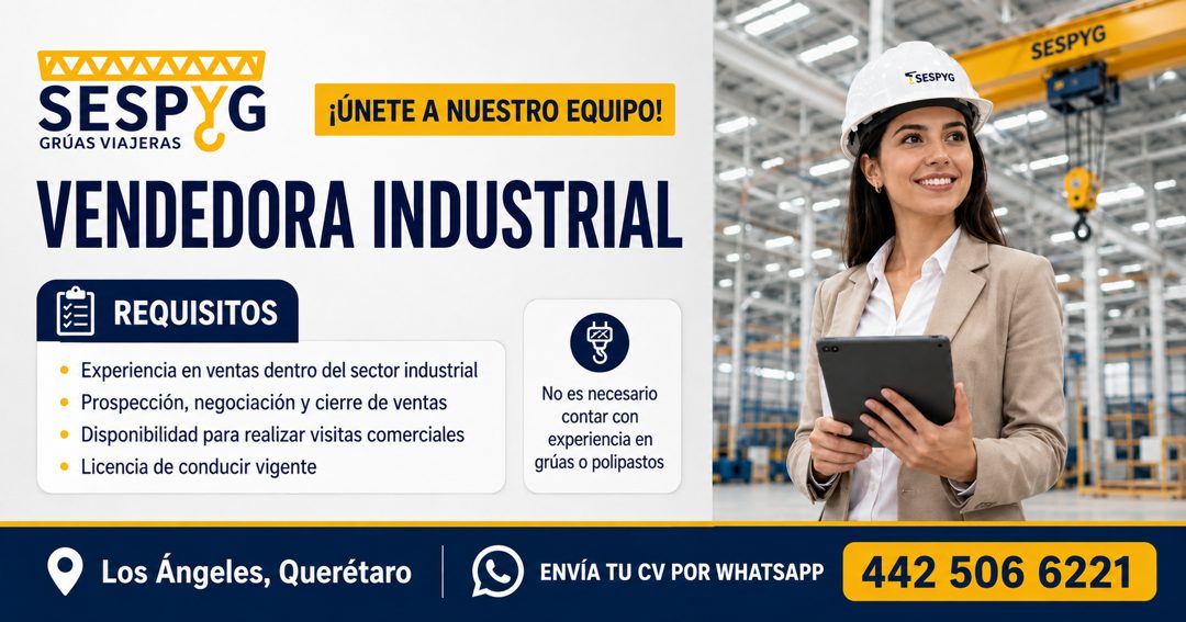 Banner del anuncio de la vacante: SESPYG · ESESPYG · SESP · GRÚAS VIAJERAS · G · ¡ÚNETE A NUESTRO EQUIPO! · VENDEDORA INDUSTRIAL · REQUISITOS · • Experiencia en ventas dentro