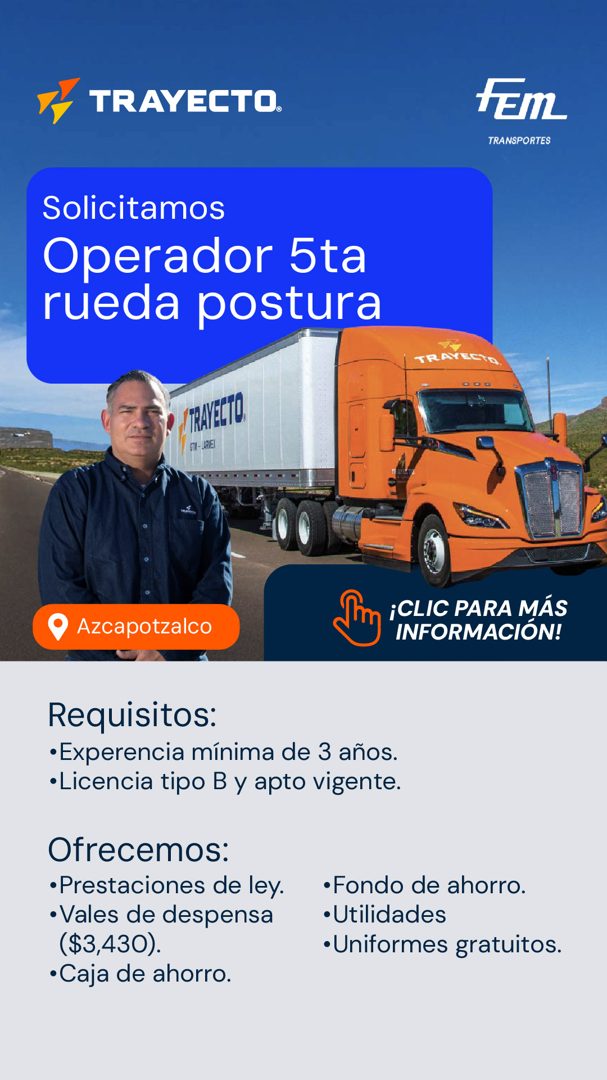Banner del anuncio de la vacante: TRAYECTO. · tEm · TRANSPORTES · Solicitamos · Operador 5ta · rueda postura · TRAYECTO · TRAYECTO. · SIN - ME · Azcapotzalco · Пт · ¡CLIC PAR