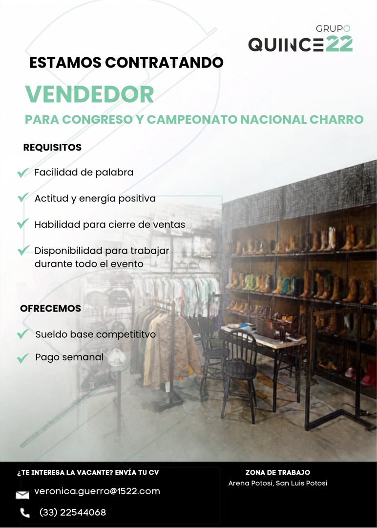 Banner del anuncio de la vacante: GRUPO · QUINCEZZ · ESTAMOS CONTRATANDO · VENDEDOR · PARA CONGRESO Y CAMPEONATO NACIONAL CHARRO · REQUISITOS · Facilidad de palabra · Actitud