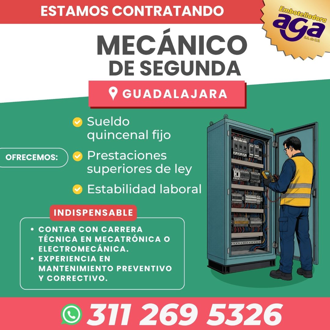Banner del anuncio de la vacante: ESTAMOS CONTRATANDO · MECÁNICO · DE SEGUNDA · GUADALAJARA · OFRECEMOS: · • Sueldo · quincenal fijo · Prestaciones · superiores de ley · Esta