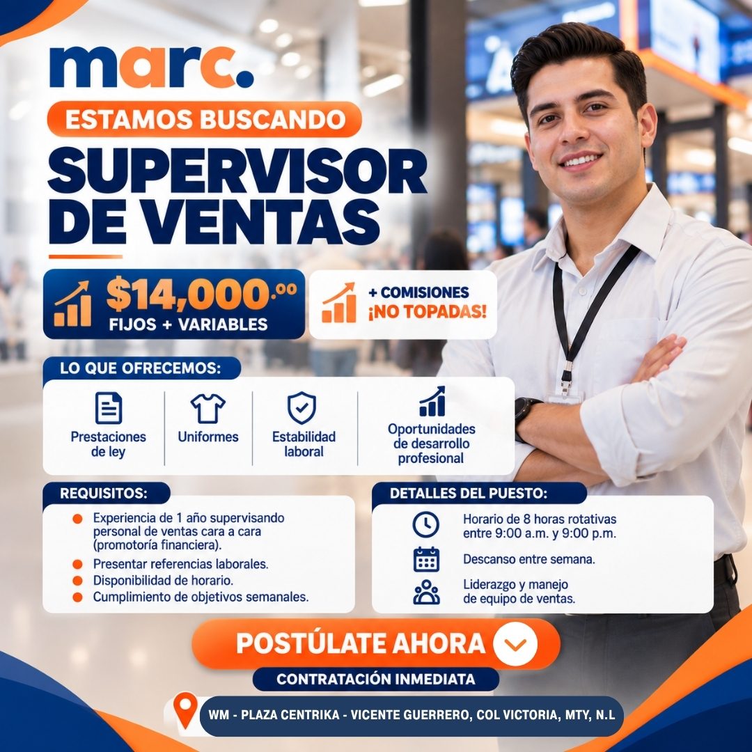 Banner del anuncio de la vacante: marc. · ESTAMOS BUSCANDO · SUPERVISOR · DE VENTAS · $14,000.°0 · FIJOS + VARIABLES · LO QUE OFRECEMOS: · + COMISIONES · ¡NO TOPADAS! · Prest