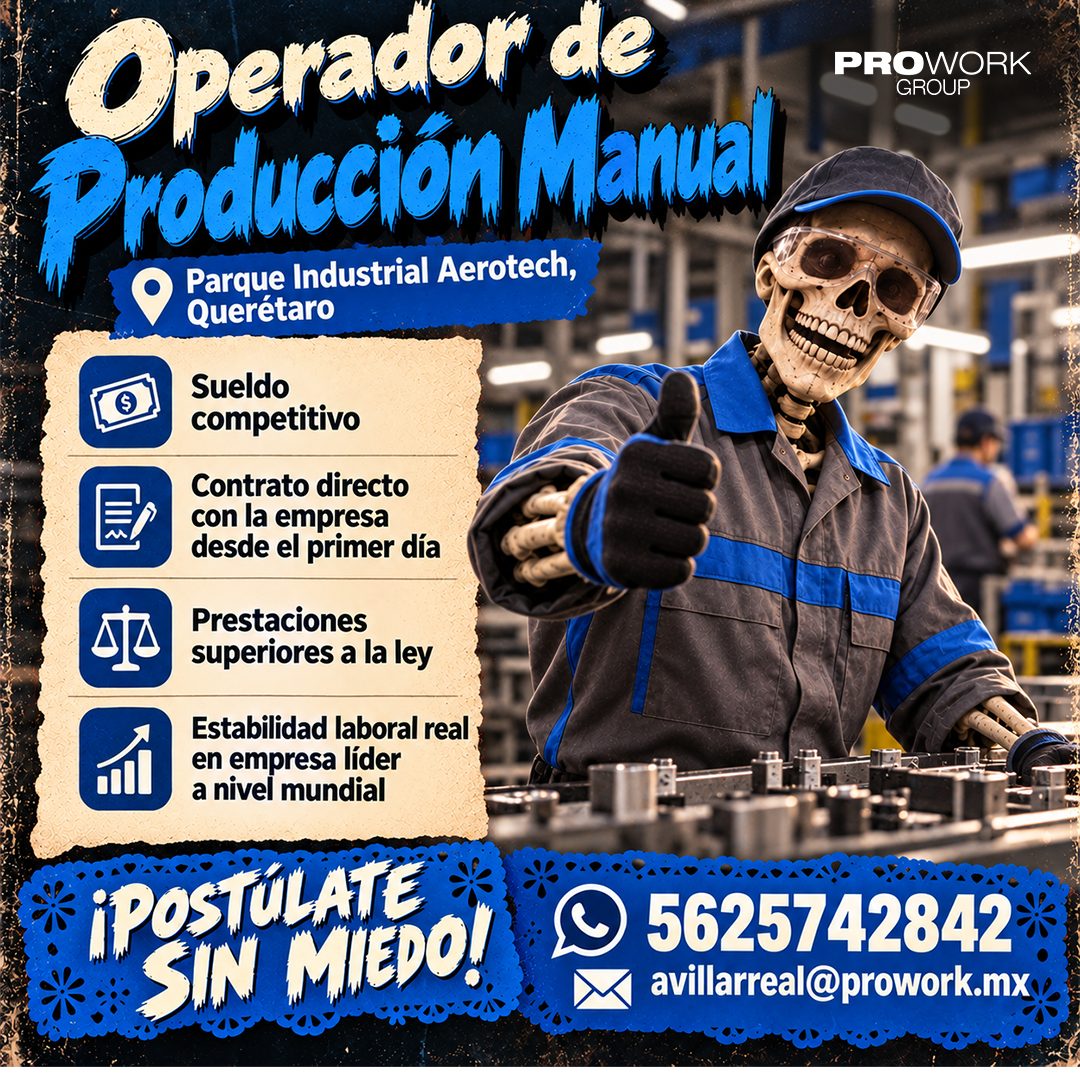 Banner del anuncio de la vacante: Operador de · Producción Manual · Parque Industrial Aerotech, · Querétaro · Sueldo · competitivo · Contrato directo · con la empresa · desde