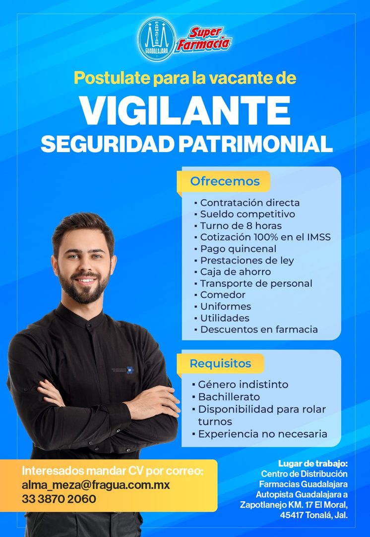 Banner del anuncio de la vacante: Super · M. tarmacio · Postulate para la vacante de · VIGILANTE · SEGURIDAD PATRIMONIAL · Ofrecemos · • Contratación directa · • Sueldo compe