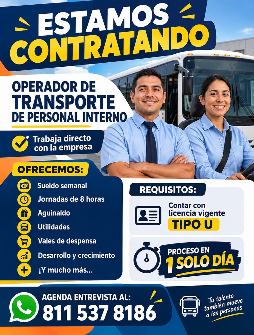 Banner del anuncio de la vacante: - ESTAMOS - · CONTRATANDO · OPERADOR DE · TRANSPORTE · DE PERSONAL INTERNO · Trabaja directo · con la empresa · OFRECEMOS: · Sueldo semanal 