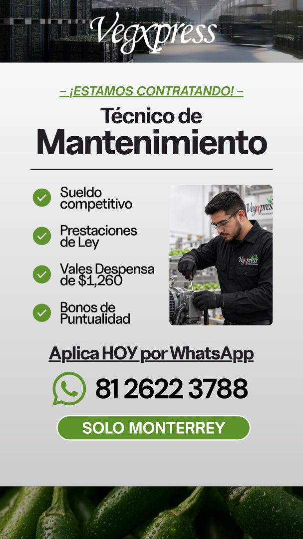 Banner del anuncio de la vacante: Vegapress · = ¡ESTAMOS CONTRATANDO! - · Técnico de · Mantenimiento · Sueldo · competitivo · Prestaciones · de Ley · Vales Despensa · de $1,2