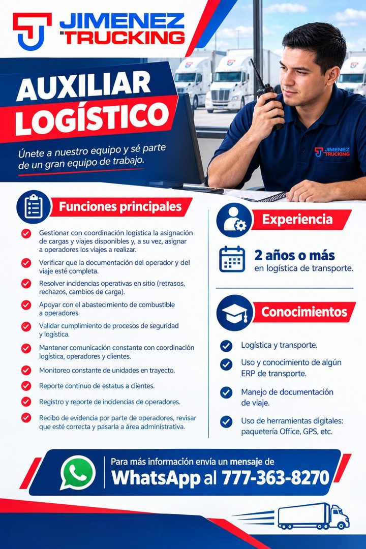 Banner del anuncio de la vacante: J · JIMENEZ · "TRUCKING · AUXILIAR · LOGÍSTICO · Únete a nuestro equipo y sé parte · de un gran equipo de trabajo. · JIMENEZ · J TRUCKING · 