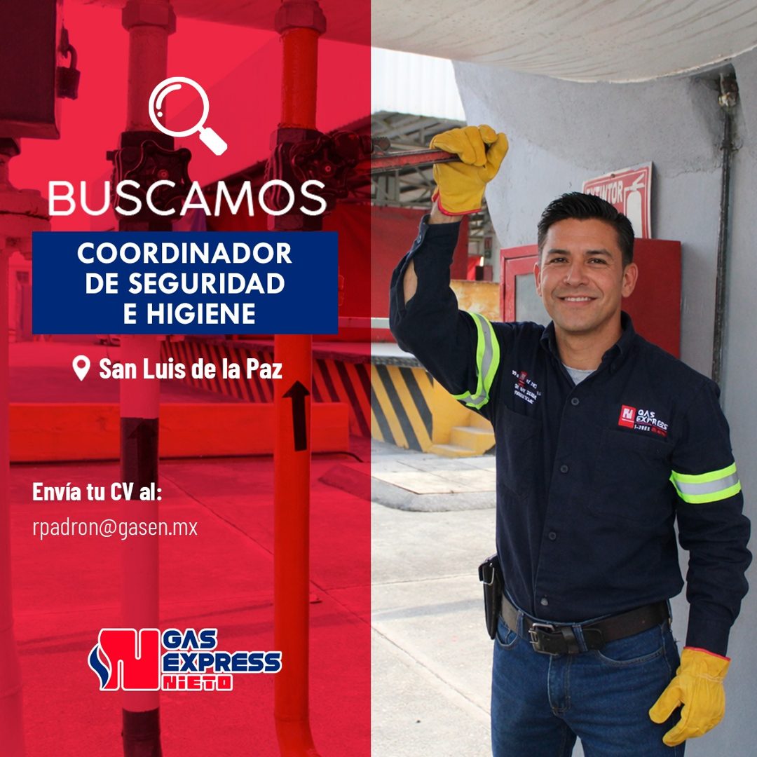 Banner del anuncio de la vacante: BUSCAMOS · COORDINADOR · DE SEGURIDAD · E HIGIENE · • San Luis de la Paz · Envía tu CV al: · rpadron@gasen.mx · GAS · EXPRESS