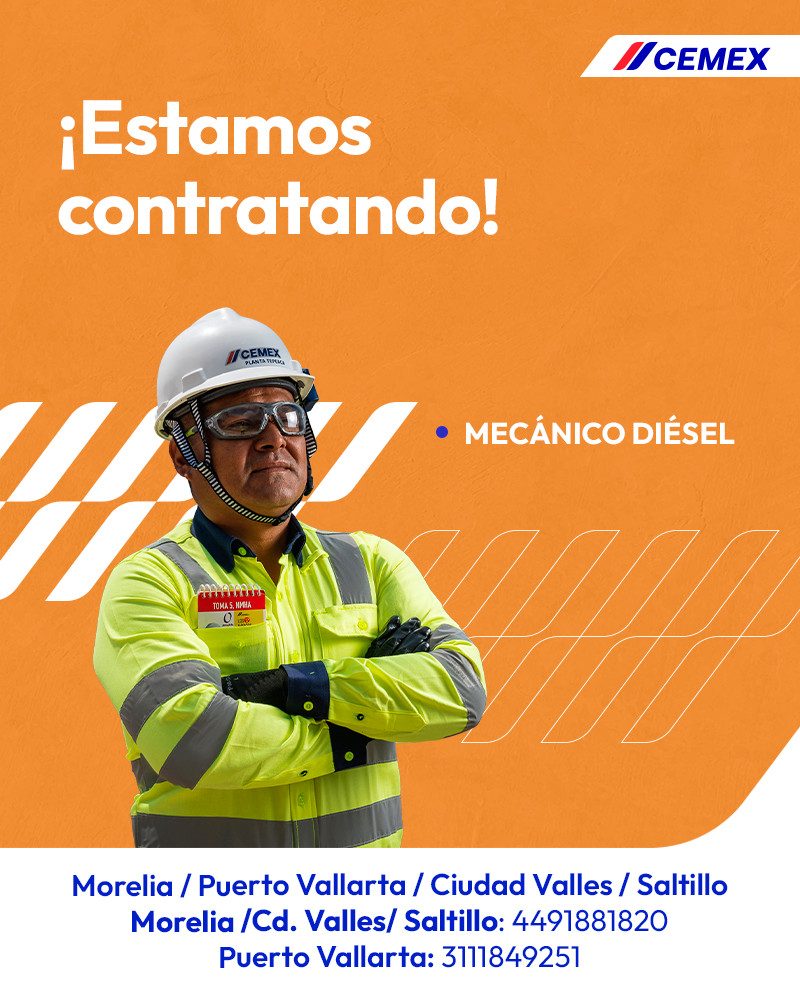 Banner del anuncio de la vacante: /CEMEX · ¡Estamos · contratando! · /CEMEX · •MECÁNICO DIÉSEL · TOMA 5. NIHA · Morelia / Puerto Vallarta / Ciudad Valles / Saltillo · Morelia