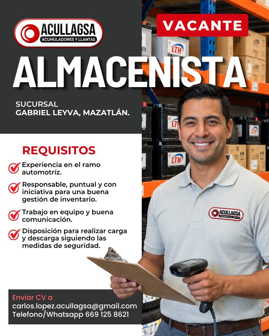 Banner del anuncio de la vacante: ACULLAGSA · ACUMULADORES Y LLANTAS · VACANTE · LTH · ALMACENISTA · SUCURSAL · GABRIEL LEYVA, MAZATLÁN. · REQUISITOS · Experiencia en el ramo