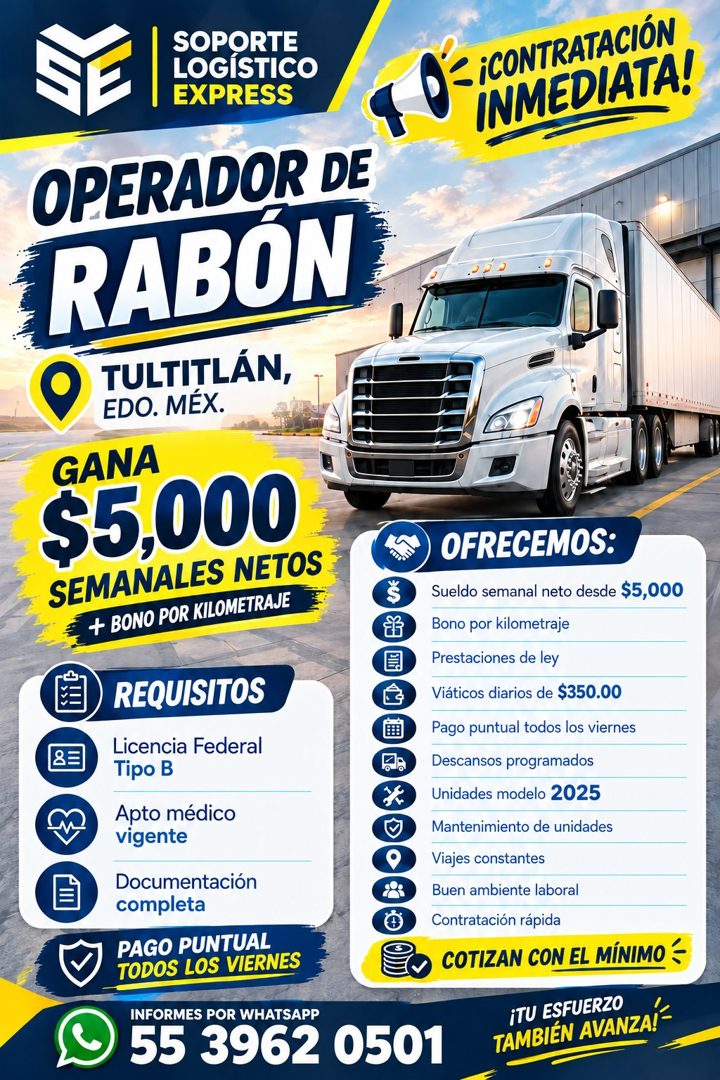 Banner del anuncio de la vacante: SOPORTE · LOGÍSTICO · EXPRESS · OPERADOR DE · RABÓN · TULTITLÁN, · EDO. MEX. · GANA · $5,000 · SEMANALES NETOS · + BONO POR KILOMETRAJE · RE