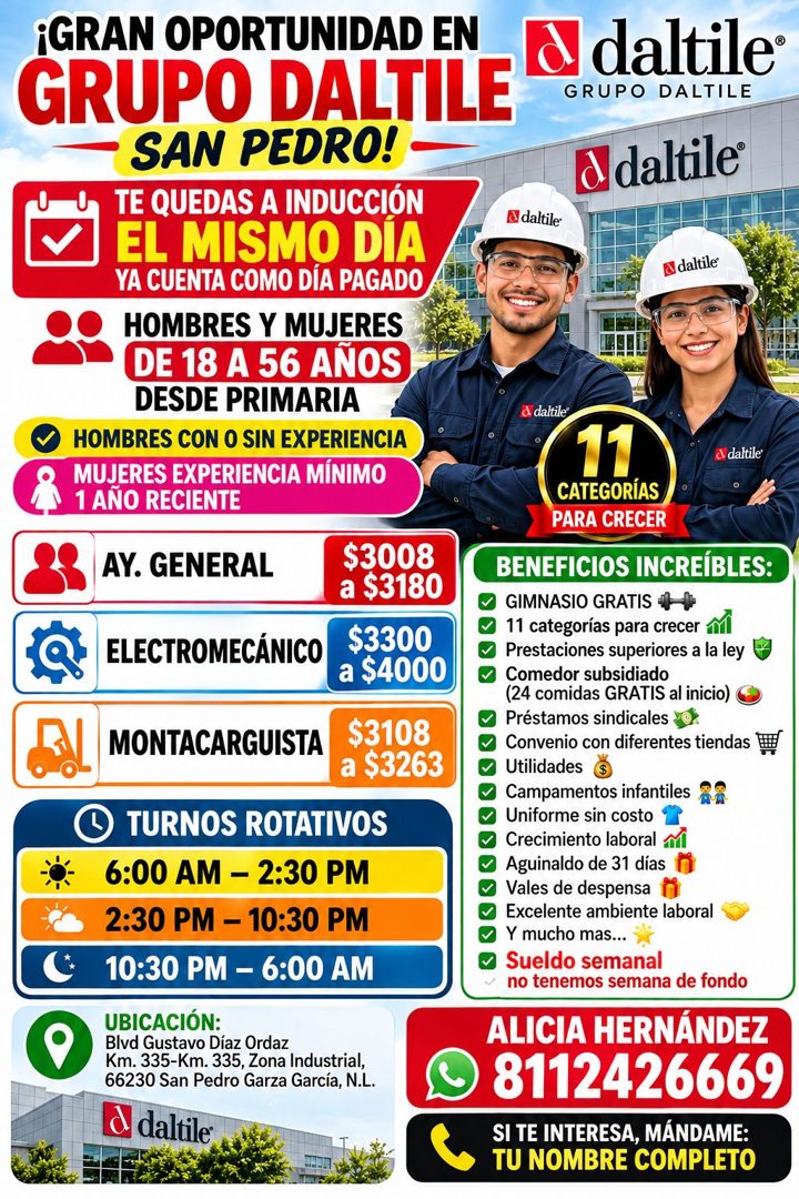 Banner del anuncio de la vacante: ¡GRAN OPORTUNIDAD EN · GRUPO DALTILE · SAN PEDRO! - · TE QUEDAS A INDUCCIÓN · EL MISMO DIA · YA CUENTA COMO DÍA PAGADO · HOMBRES Y MUJERES ·