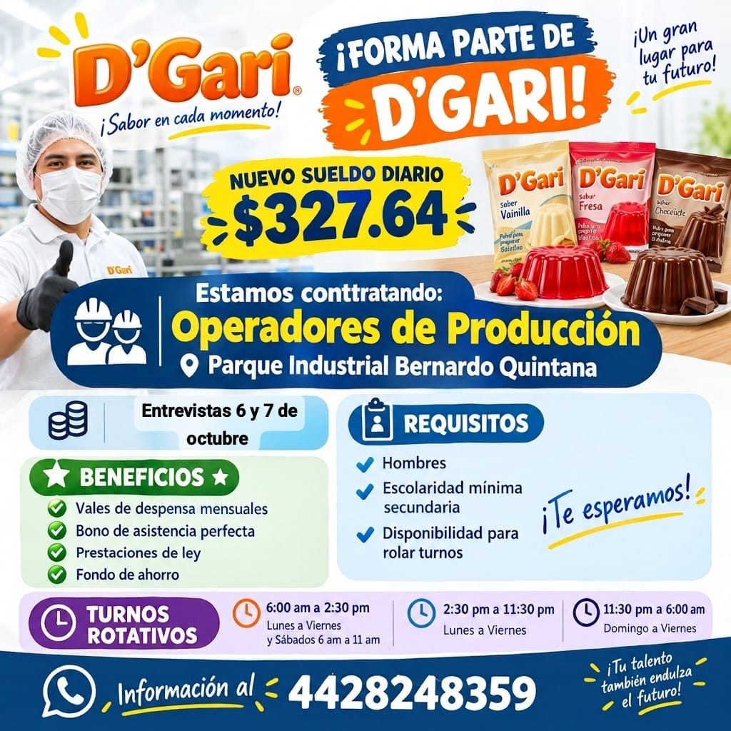 Banner del anuncio de la vacante: D'Gari · ¡Sabor en cada momento! · ¡FORMA PARTE DE · = D'GARI! · jUn gran · lugar para · tu futuro! · NUEVO SUELDO DIARIO · ;$327.64= · D'Ga