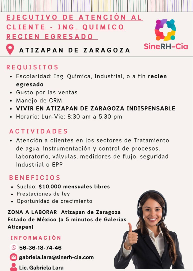 Banner del anuncio de la vacante: EJECUTIVO DE ATENCIÓN AL · CLIENTE - ING. QUIMICO · RECIEN EGRESADO · ATIZAPAN DE ZARAGOZA · SineRH-Cia · REQUISITOS · • Escolaridad: Ing. Q