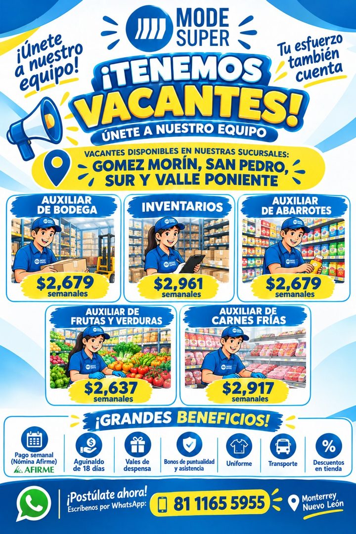 Banner del anuncio de la vacante: MODE · a nuestro · SUPER · Tu esfuerzo · equipo! · ¡TENEMOS · también · cuenta · VACANTES! · ÚNETE A NUESTRO EQUIPO · VACANTES DISPONIBLES E