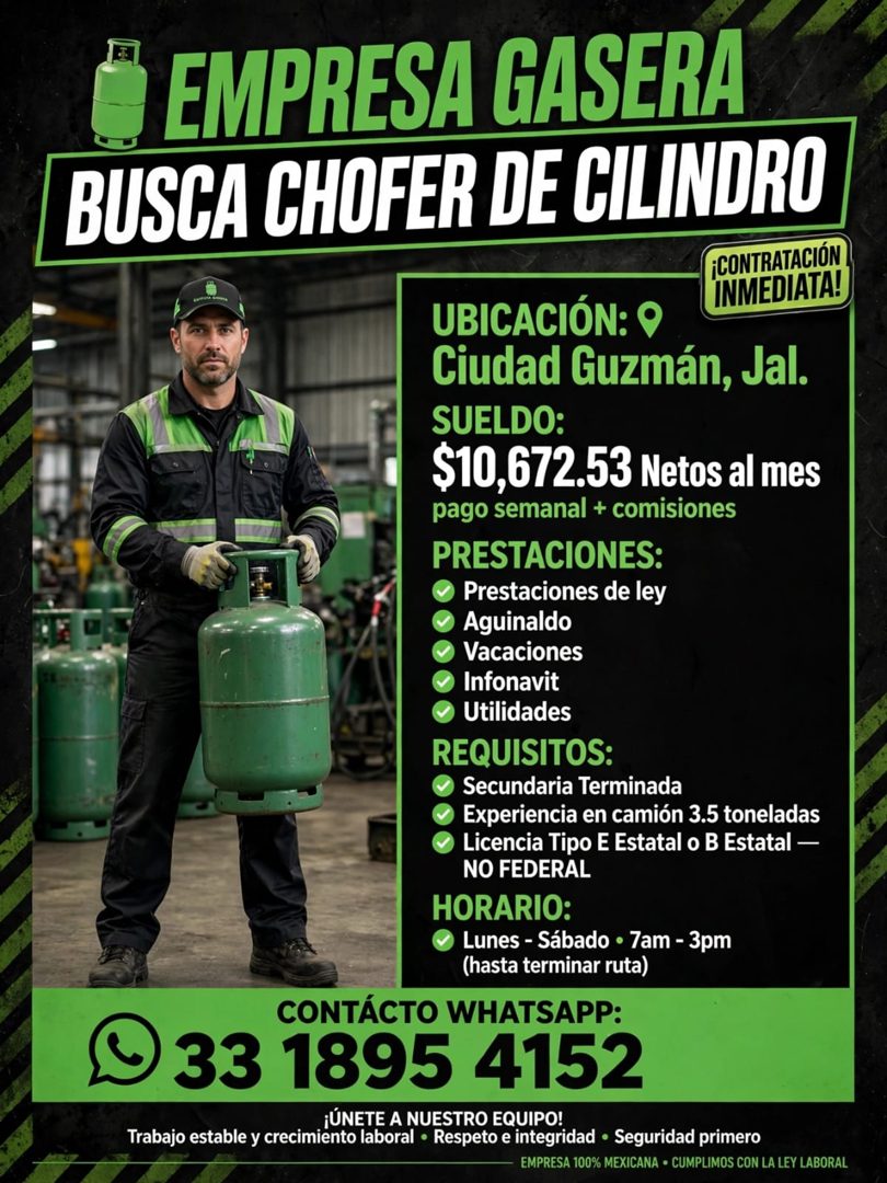 Banner del anuncio de la vacante: EMPRESA GASERA · BUSCA CHOFER DE CILINDRO · ¡CONTRATACIÓN · INMEDIATA! · UBICACIÓN: 9 · Ciudad Guzmán, Jal. · SUELDO: · $10,672.53 Netos al 