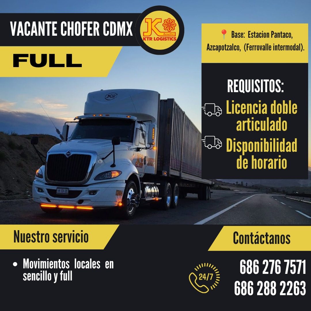 Banner del anuncio de la vacante: VACANTE CHOFER CDMX · FULL · K · Karmelite's · KTR LOGISTICS · Base: Estacion Pantaco, · Azcapotzalco, (Ferrovalle intermodal). · REQUISITOS
