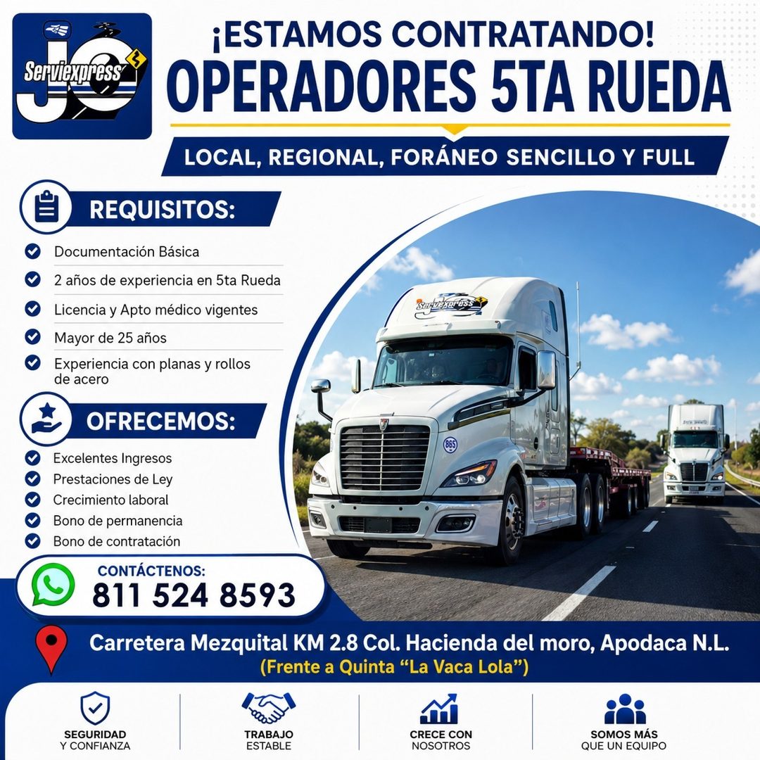 Banner del anuncio de la vacante: Serviexpress · ¡ESTAMOS CONTRATANDO! · OPERADORES 5TA RUEDA · LOCAL, REGIONAL, FORÁNEO SENCILLO Y FULL · REQUISITOS: · Documentación Básica 