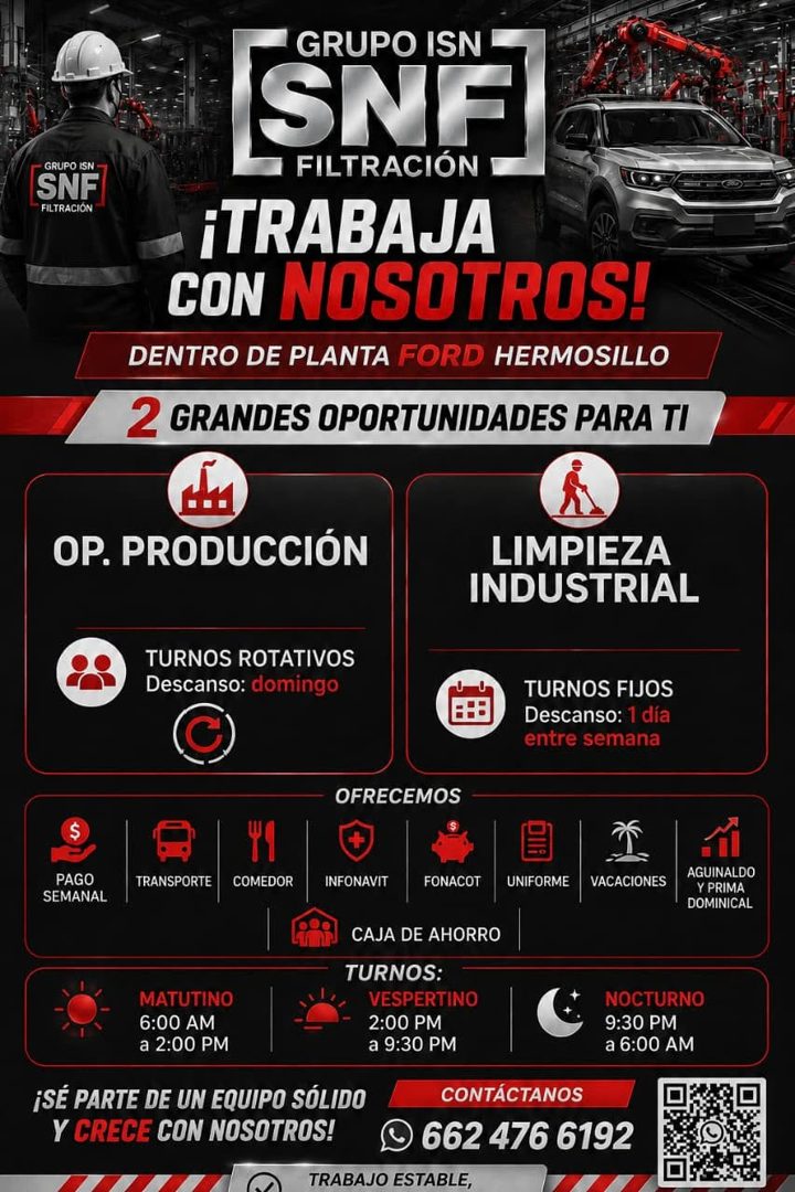 Banner del anuncio de la vacante: GRUPO ISN · SNF · FILTRACIÓN · GRUPO ISN · SNF · FILTRACIÓN · ¡TRABAJA · CON NOSOTROS! · DENTRO DE PLANTA FORD HERMOSILLO · 2 GRANDES OPORTU