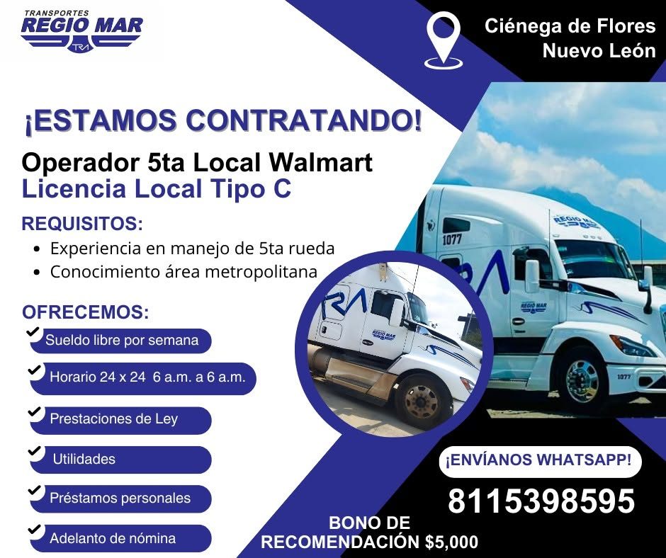 Banner del anuncio de la vacante: TRANSPORTES · REGIO MAR · Ciénega de Flores · Nuevo León · ¡ESTAMOS CONTRATANDO! · Operador 5ta Local Walmart · Licencia Local Tipo C · REQU