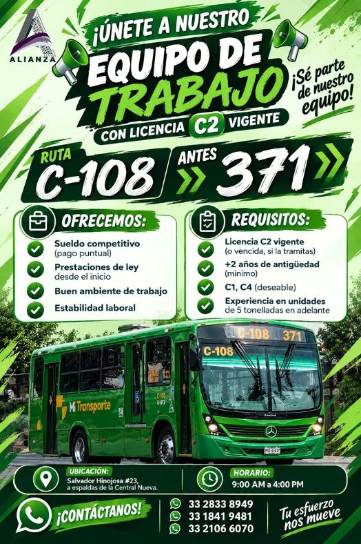 Banner del anuncio de la vacante: ALIANZA · ¡ÚNETE A NUESTRO · EQUIPO DE · TRABAJO · ¡Se parte · de nuestro · equipo! · CON LICENCIA C2 VIGENTE · C-108 · 371 · OFRECEMOS: · S