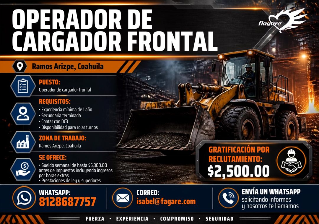 Banner del anuncio de la vacante: OPERADOR DE · CARGADOR FRONTAL · Ramos Arizpe, Coahuila · PUESTO: · Operador de cargador frontal · REQUISITOS: · • Experiencia mínima de 1 a