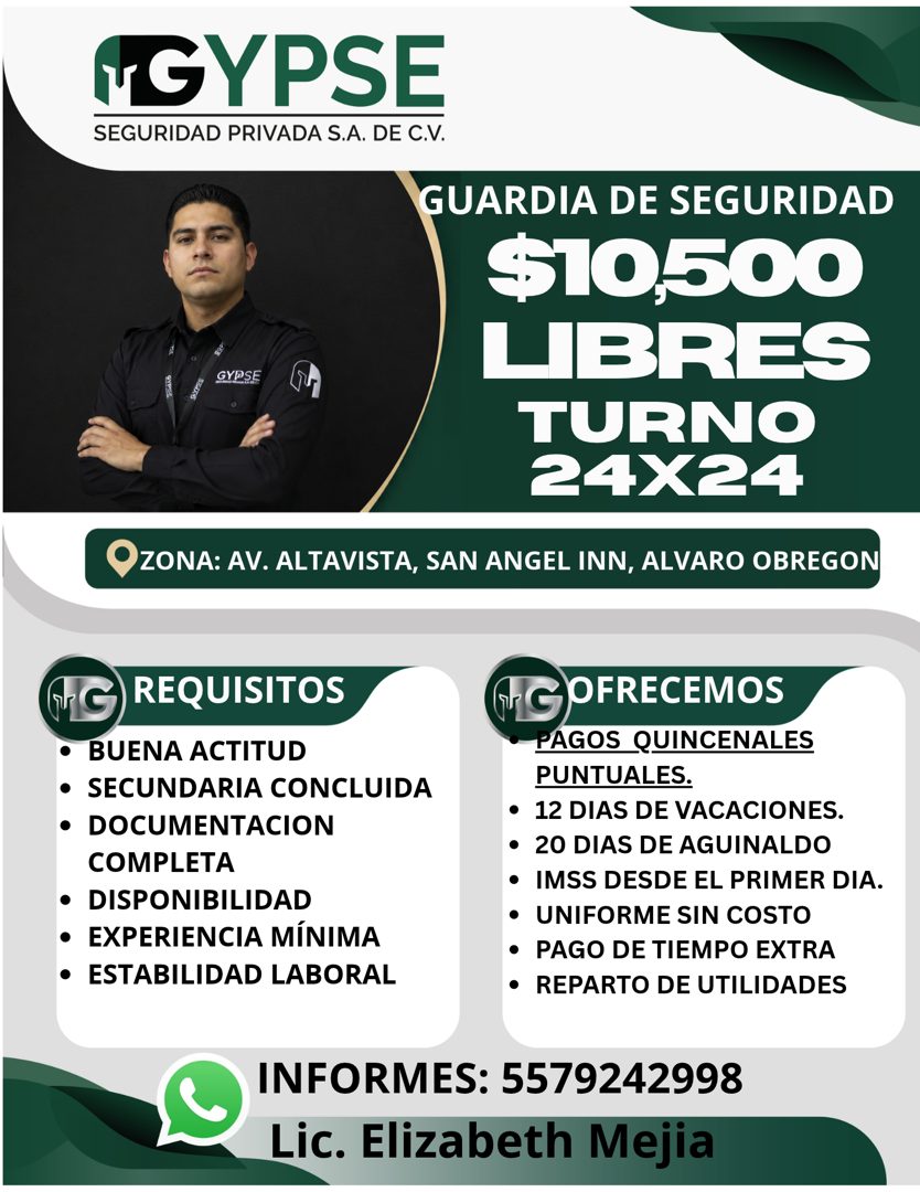 Banner del anuncio de la vacante: NGYPSE · SEGURIDAD PRIVADA S.A. DE C.V. · GYPSE · GUARDIA DE SEGURIDAD · $10,500 · LIBRES · TURNO · 24X24 · ZONA: AV. ALTAVISTA, SAN ANGEL I