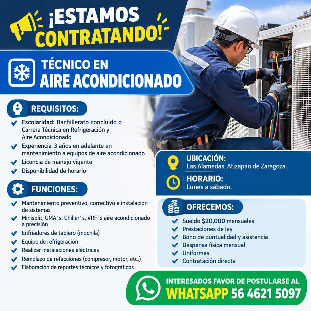 Banner del anuncio de la vacante: ¡ESTAMOS · CONTRATANDO!- · TÉCNICO EN · AIRE ACONDICIONADO · REQUISITOS: · Escolaridad: Bachillerato concluido o · Carrera Técnica en Refrig