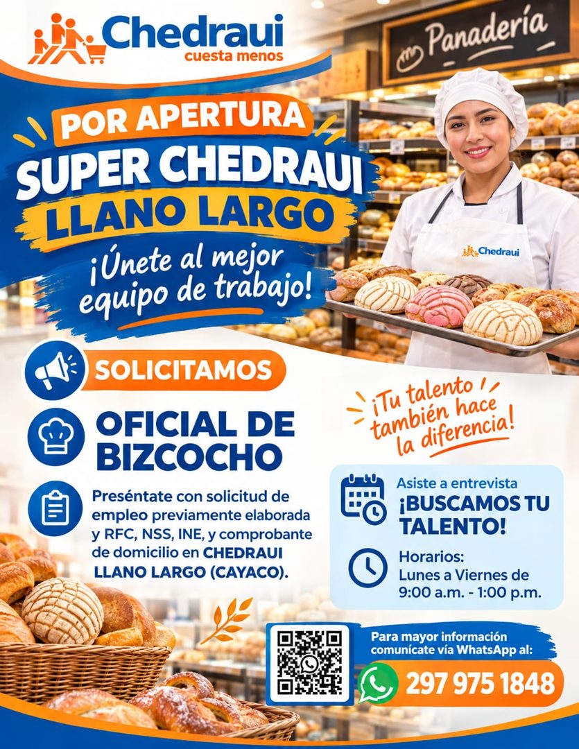Banner del anuncio de la vacante: Chedraui · cuesta menos · POR APERTURA · SUPER CHEDRAUI · LLANO LARGO · ¡Únete al mejor · equipo de trabajo! · SOLICITAMOS · OFICIAL DE · BI
