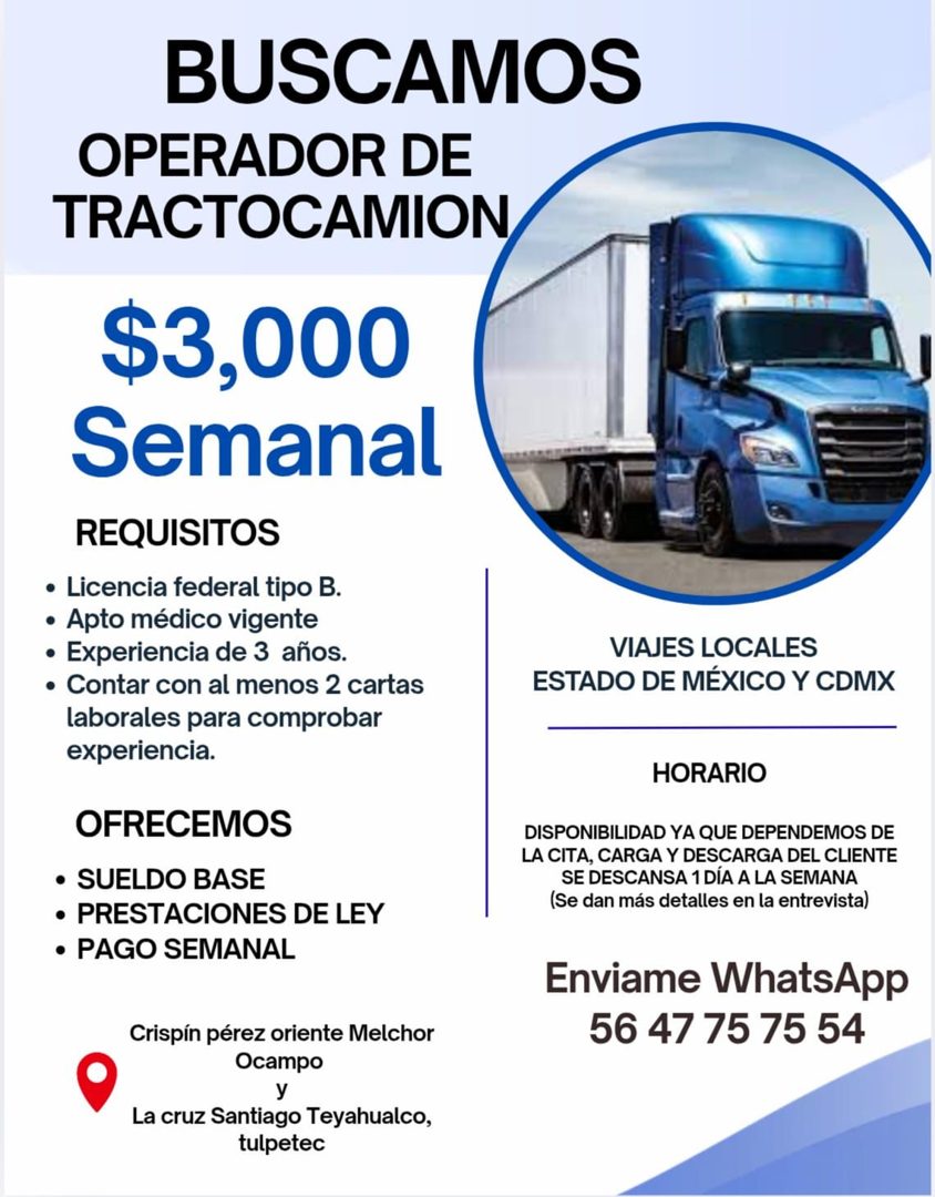 Banner del anuncio de la vacante: BUSCAMOS · OPERADOR DE · TRACTOCAMION · $3,000 · Semanal · REQUISITOS · • Licencia federal tipo B. · • Apto médico vigente · • Experiencia d