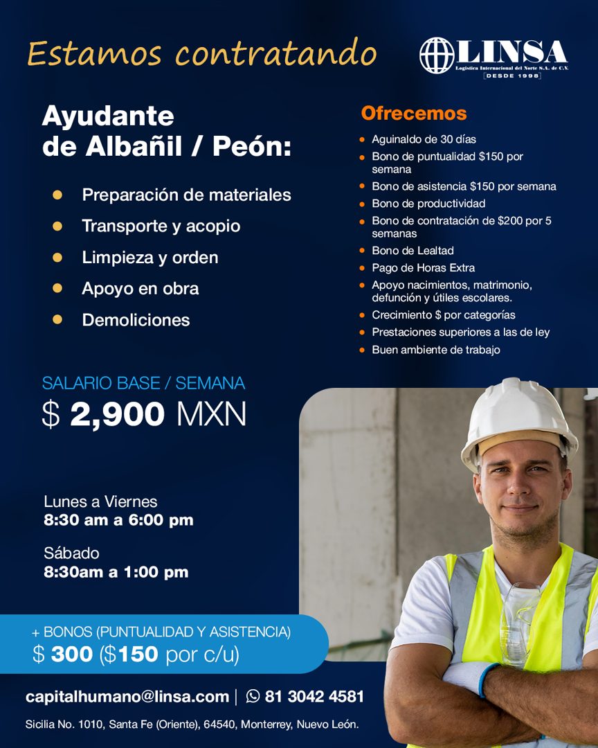 Banner del anuncio de la vacante: Estamos contratando · LINSA · Logistica Internacional del Norte S.A. de C.V. · DESDE 1998 · Ayudante · de Albañil / Peón: · • Preparación de