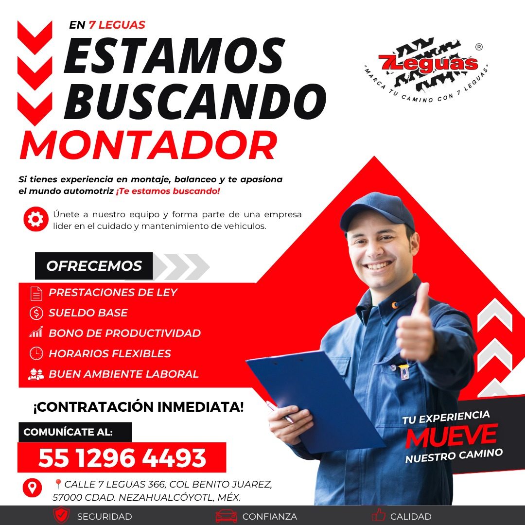 Banner del anuncio de la vacante: EN 7 LEGUAS · ESTAMOS · BUSCANDO · MONTADOR · Si tienes experiencia en montaje, balanceo y te apasiona · el mundo automotriz ¡Te estamos bus