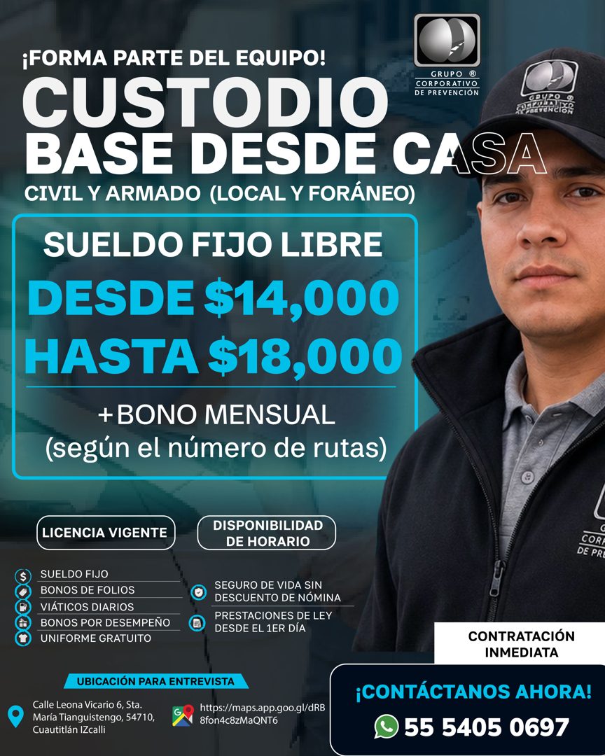 Banner del anuncio de la vacante: ¡FORMA PARTE DEL EQUIPO! · CUSTODIO · GRUPO ® · CORPORATIVO · DE PREVENCIÓN · 112714402 · BASE DESDE CASA · CIVIL Y ARMADO (LOCAL Y FORÁNEO)