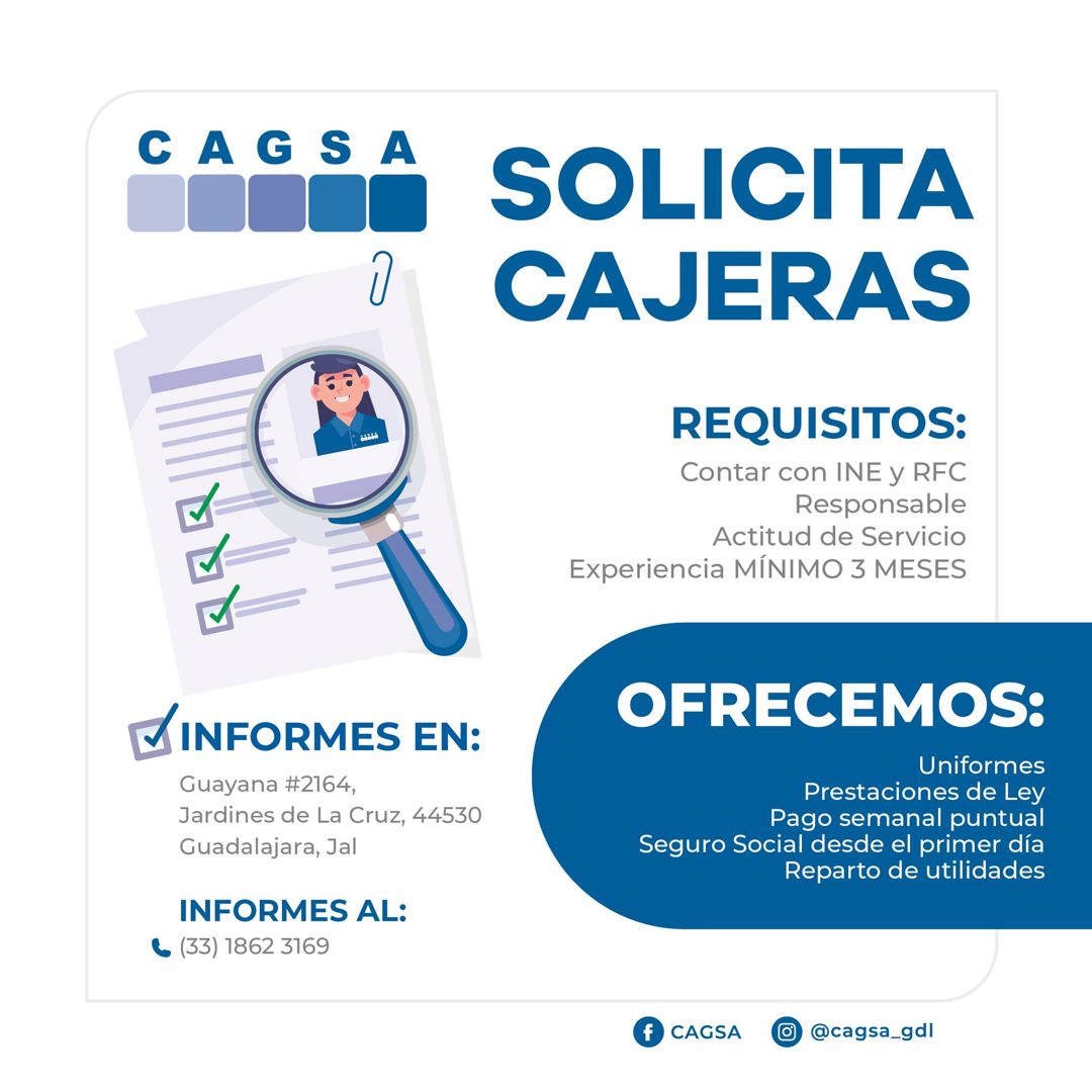 Banner del anuncio de la vacante: CAGS · Ô SOLICITA · 1 CAJERAS · REQUISITOS: · Contar con INE y RFC · Responsable · Actitud de Servicio · Experiencia MÍNIMO 3 MESES · •INFOR